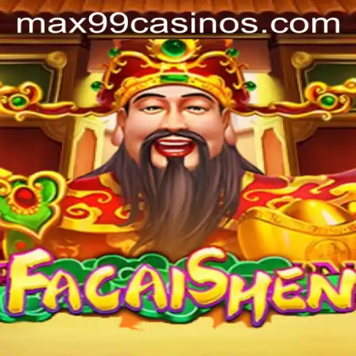 Exploring FaCaiShen: The Exciting World of Max99's Latest Game