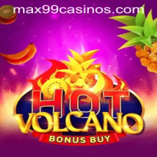 HotVolcanoBonusBuy: Max99 - Ignite Your Gaming Experience